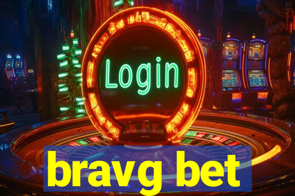 bravg bet